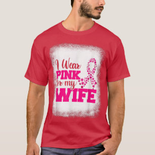 T-shirt Cancer Du Sein, Je Porte Du Rose Pour Ma Femme Rib