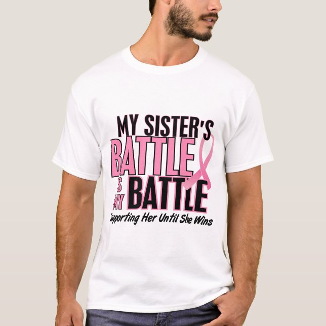T-shirt Cancer du sein ma BATAILLE TROP 1 soeur (Devant)