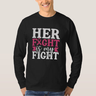 T-shirt Cancer du sein Son combat est mon combat