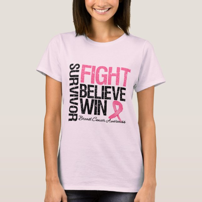 T-shirt Cancer du sein Survivant combat croire Win Motto (Devant)