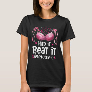 T-shirt Cancer Je L'Ai Été Je L'Ai Battu Survivor Pink Rib