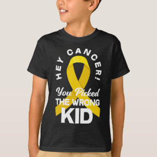 T-shirt Cancer Vous Avez Choisi Le Mauvais Enfant Cancer W