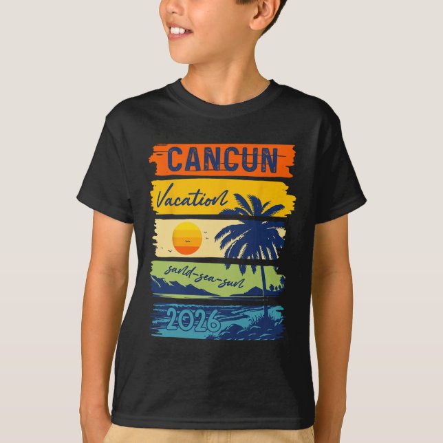 T-shirt Cancun Vacation 2026 Sea Sand Beach Summer Trip Re (Devant)