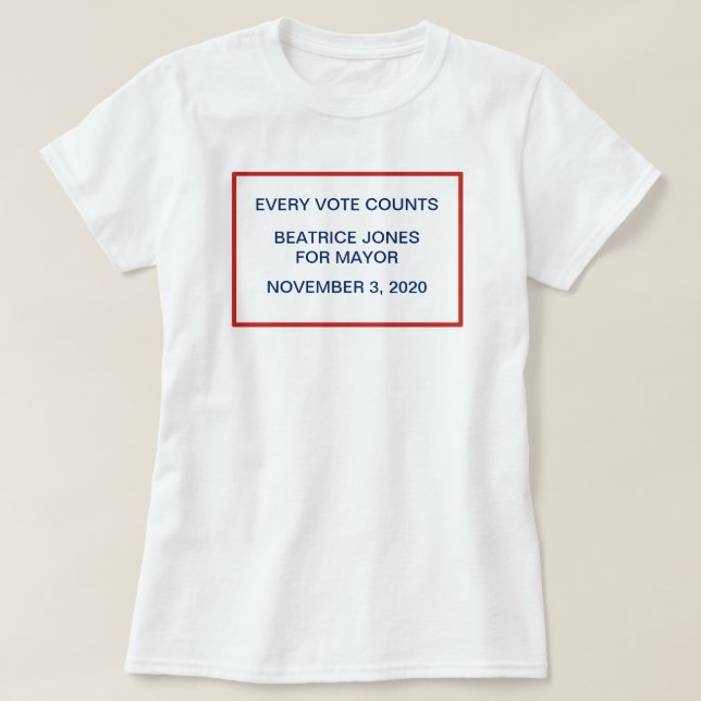 T-shirt Candidat de la Nuit Électorale Devise Modèle (Design devant)