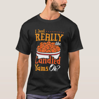 T-shirt Candied Yam Sweet Potato Recipe Canned Casserole P