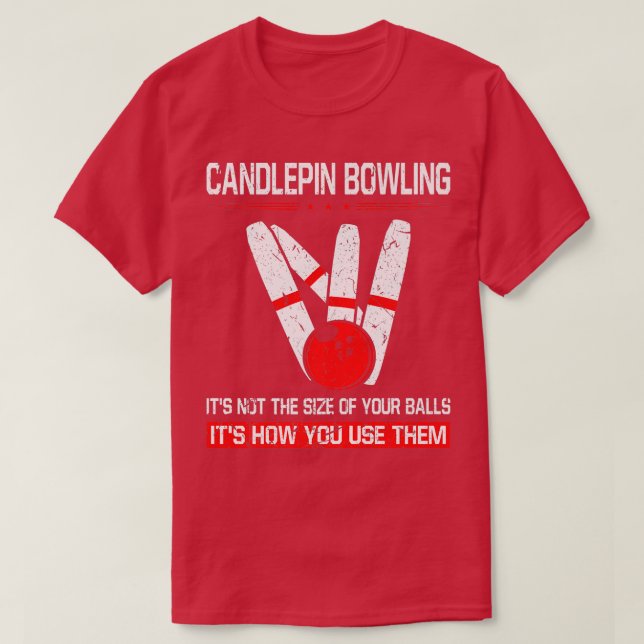 T-shirt Candlepin Bowling Size of Balls Funny New England  (Design devant)