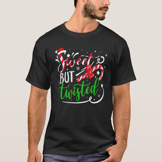 T-shirt Candy Cane Sweet But Twisted  Christmas Men Women (Devant)
