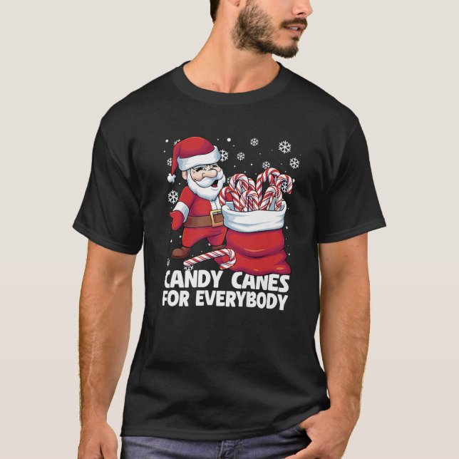 T-shirt Candy Canes For Everybody Santa Christmas Candy Ca (Devant)