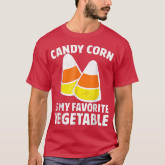 T-shirt Candy Corn Is My Favorite Vegetable Tee Retro Hall