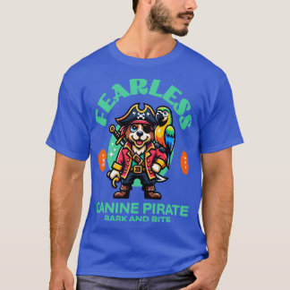 T-shirt Canine de chien sans peur Barre de pirates et de m