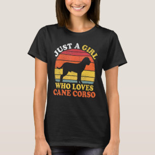 T-shirt Canne Corso Chien Vintage Juste Une Fille Qui Aime