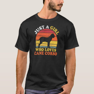 T-shirt Canne Corso Chien Vintage Juste Une Fille Qui Aime