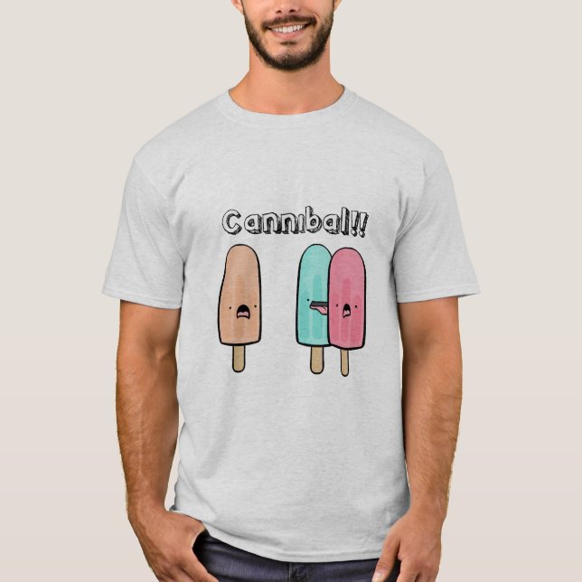 T-SHIRT CANNIBALE ! ! (Devant)