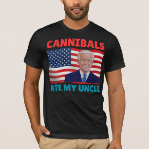 T-shirt Cannibales Ate My Uncle USA Drapeau Biden Vinatge