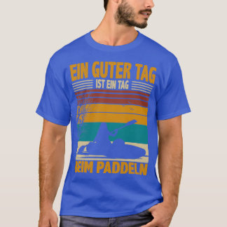 T-shirt Canoë Kayak Une bonne journée est à pagayer