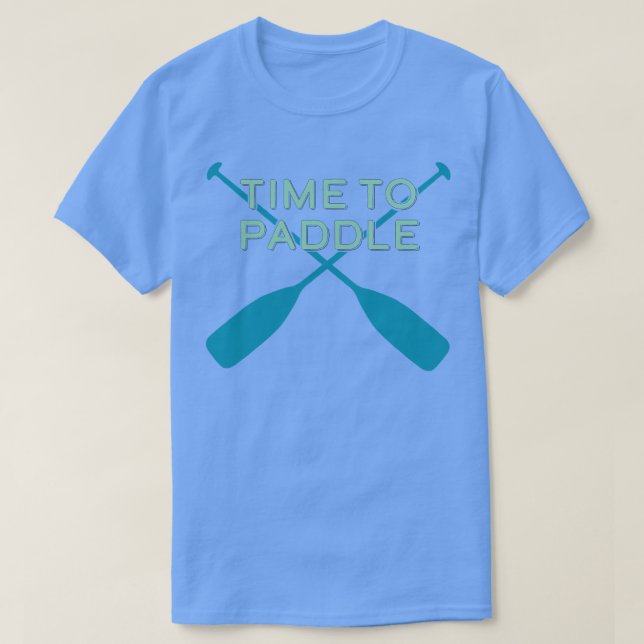 T-shirt Canoë Paddle Canoë Canoë Canoë Canoë (Design devant)