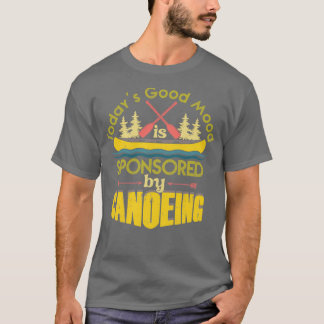 T-shirt Canoë Vintage Aujourd'Hui Bonne Humeur Est Sponsor