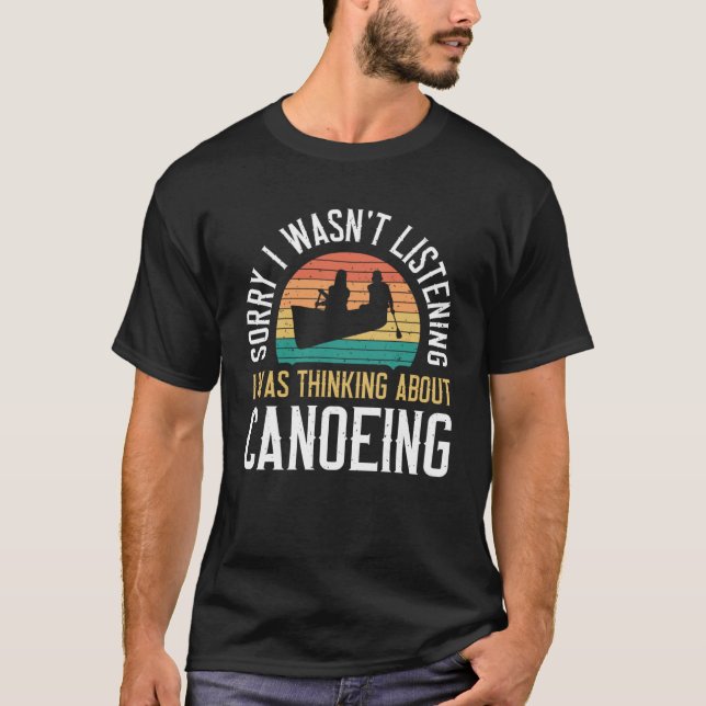 T-shirt Canoë vintage Désolé J'ai pas écouté (Devant)
