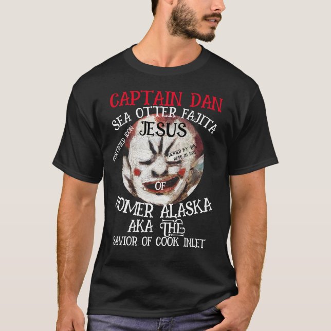 T-SHIRT CAPITAINE DAN SEA OTTER FAJITA JESUS HOMER ALASKA (Devant)