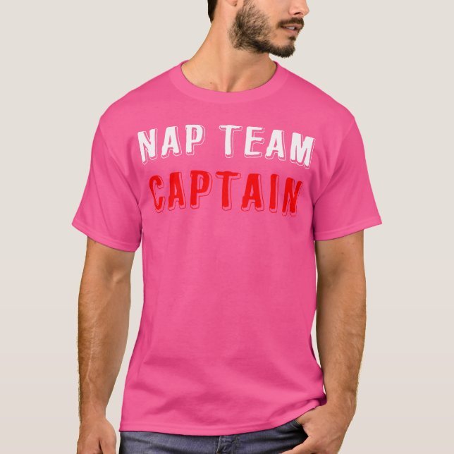 T-shirt Capitaine d'équipe de sieste (Devant)