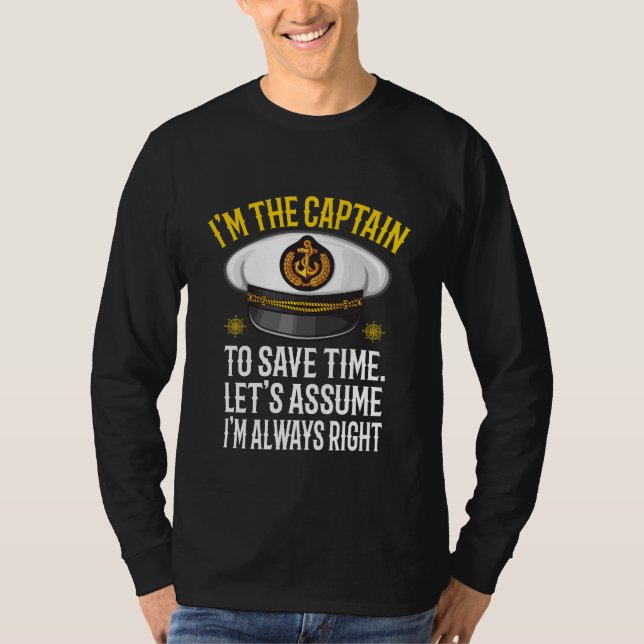 T-shirt Capitaine, supposons que j'ai toujours raison (Devant)