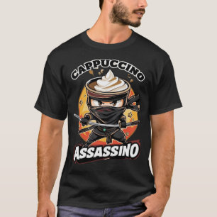T-shirt Cappuccino Assassino Café Amateurs de café Italien