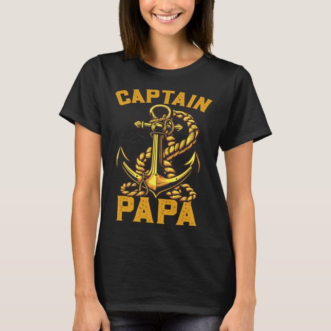 T-shirt Captain Papa Pontoon Sailing Boat Dad Daddy Father (Devant)