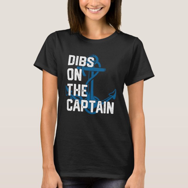 T-shirt Captain s Wife Dibs on The Captain (Devant)