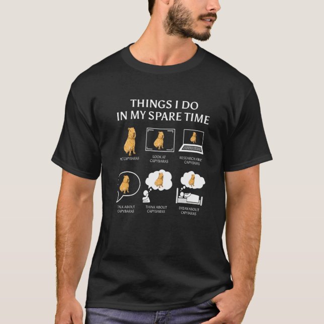 T-shirt Capybara Capibara Rodent Ce Que Je Fais Dans Mon É (Devant)