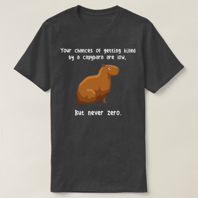 T-shirt Capybara Jamais zéro 1 (Design devant)