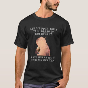 T-shirt Capybara Laisse-Moi Te Verser Un Grand Verre De Re