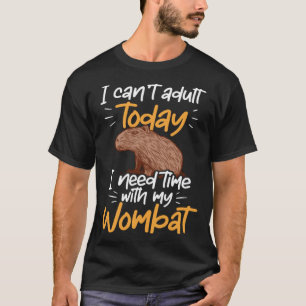 T-shirt Capybara ne peut pas adulte Rodent d'Amérique du S