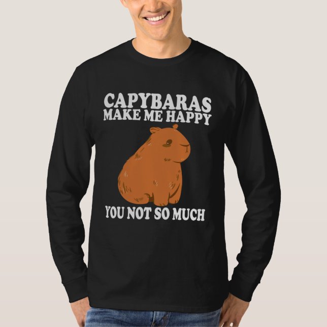 T-shirt Capybaras Make me Happy  Capybaras Capybara (Devant)