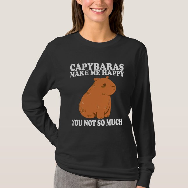 T-shirt Capybaras Make me Happy  Capybaras Capybara (Devant)