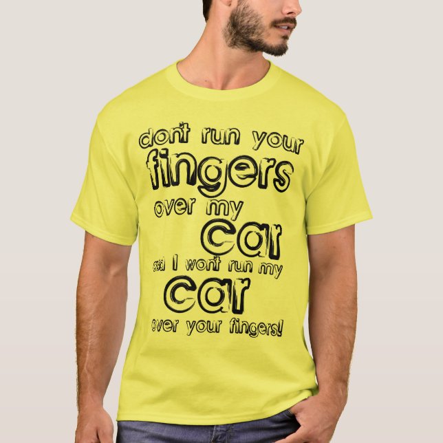 T-shirt Car Fingers Funny Shirt (Devant)