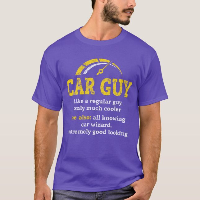 T-shirt car guy definitionCar Guy Car Salesman Mechanic fr (Devant)