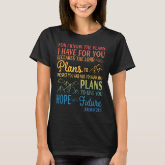 T-shirt Car Je Connais Les Projets Que J'ai Pour Vous Decl