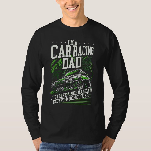 T-shirt Car Racing Dad Speed Driver Car Guy Daddy Fathers  (Devant)