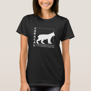 T-shirt Caracal Chuchoteur de chat Lynx Chat sauvage Carac