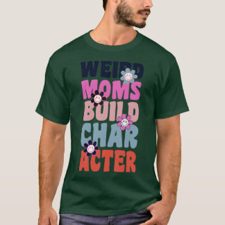 T-shirt Caractère de construction super de mamans bizarres
