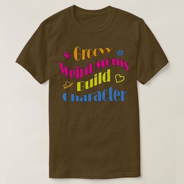 T-shirt Caractère de construction super des mamans bizarre (Design devant)