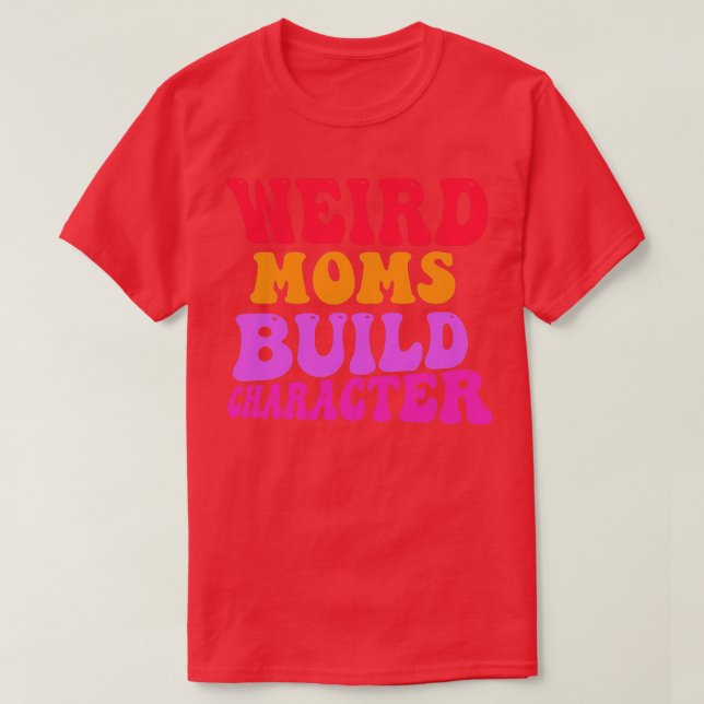 T-shirt Caractère de construction super des mamans bizarre (Design devant)