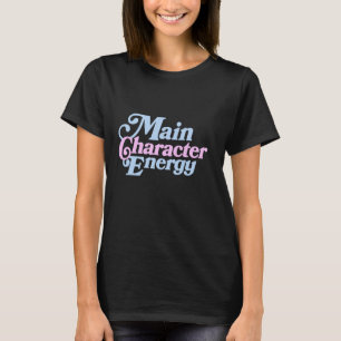 T-shirt Caractère principal Chemise Energie, Vibes, Positi