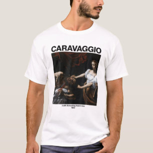 T-shirt Caravaggio - Judith Et Holofernes   Célèbre Pain