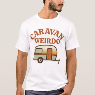 T-shirt Caravan Weirdo Retro Camping Design
