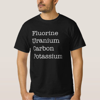 T-shirt Carbone de l'uranium fluoré de potassium| Science