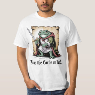 T-shirt Carbs Got Me M'Lord Drôle Fantaisie Grenouille