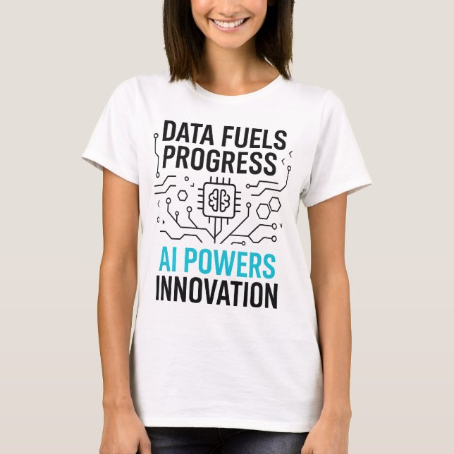 T-shirt Carburants de données Progrès IA Powers Tee | Inno (Devant)