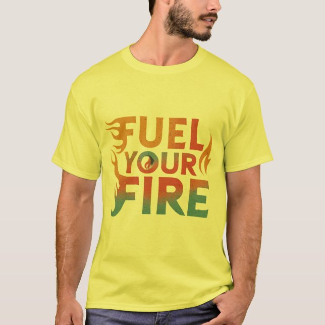 T-shirt Carburez votre feu (Devant)