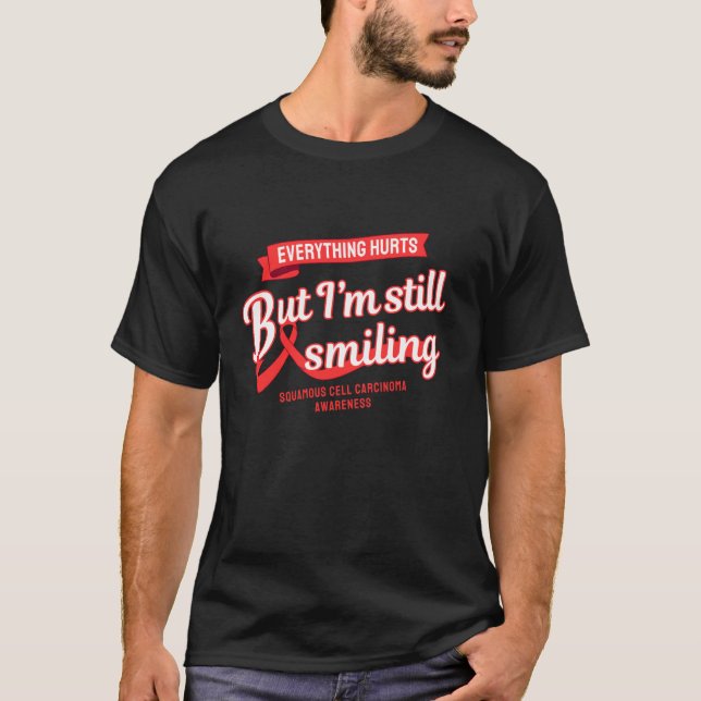 T-shirt Carcinome épidermoïde Still Smiling Sensibilisatio (Devant)